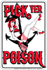 http://www.toywonders.com/ProductCart/pc/catalog/SPSP10R_th-Pick-Poison-Metal-Sign.gif