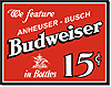 BD-995 Budweiser 15 Cents tin sign