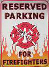 Tin Sign: Reserved For Firefighters C625