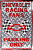 Show product details for Tin Sign: Chevrolet Racing Fans Parking Only M455