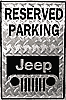 Show product details for Tin Sign: Jeep Reserved Parking M600