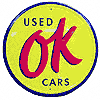 Tin Sign: Used OK Cars Round Sign RD95