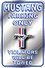 Show product details for Tin Sign: Ford Mustang Parking sign T637