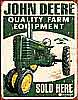 Show product details for Tin Sign: John Deere Quality Farm Equipment TD1455