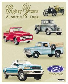Tin sign: 80 Years Ford Pickup Trucks sign