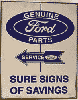 Tin Sign: Ford Service Genuine Parts sign. TG622