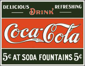 Tin Sign: Coca-Cola - 5c at Soda Fountains CC1052