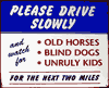 Tin sign: Please Drive Slowly CG530
