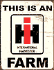 Tin Sign: IH Farm Tractor Sign TD1279
